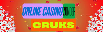 Ontdek de Wereld van Geen CRUKS Casino's -772759403